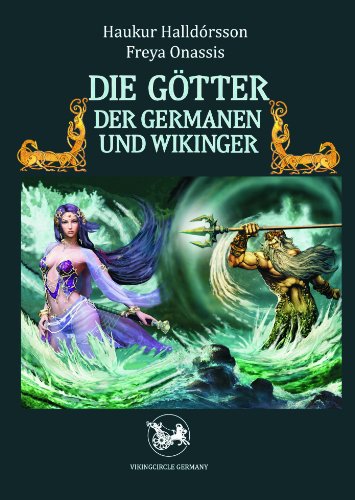 Die Götter der Germanen und Wikinger